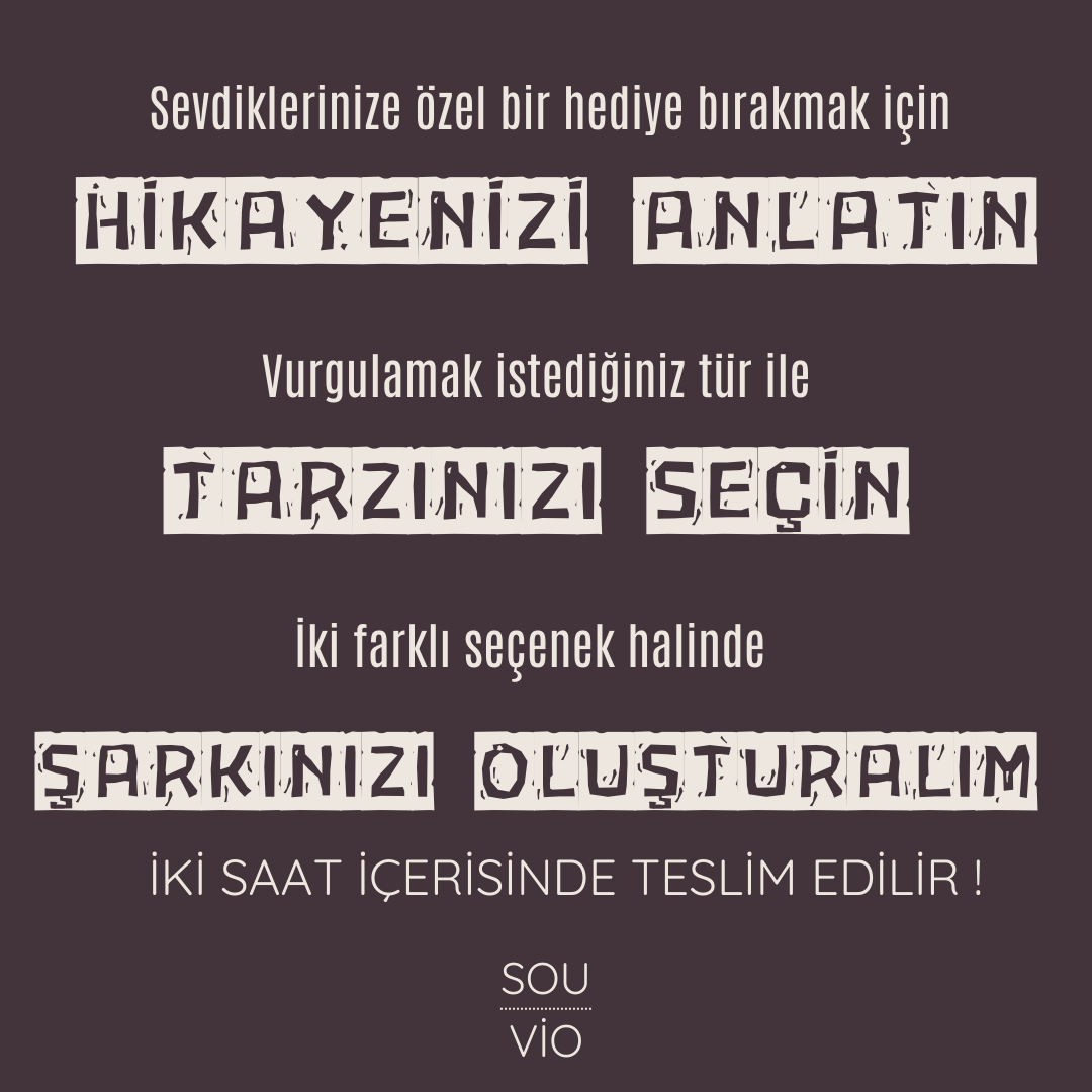 Kişiye Özel Şarkı (Farklı Tarzlarda 2 Şarkı ile Teslim)